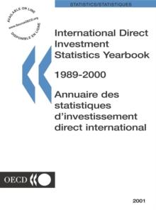 International Direct Investment Statistics Yearbook 2001