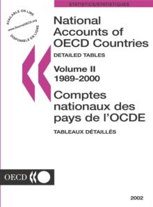 National Accounts of OECD Countries 2002, Volume II, Detailed Tables