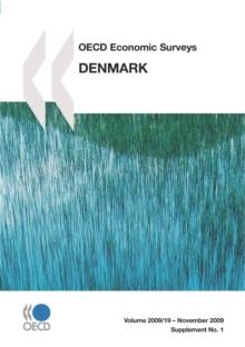 OECD Economic Surveys: Denmark 2009