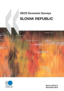 OECD Economic Surveys: Slovak Republic 2010