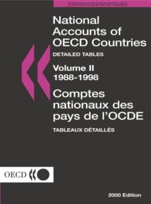 National Accounts of OECD Countries 2000, Volume II, Detailed Tables