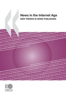 News in the Internet Age New Trends in News Publishing