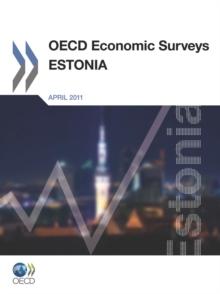 OECD Economic Surveys: Estonia 2011