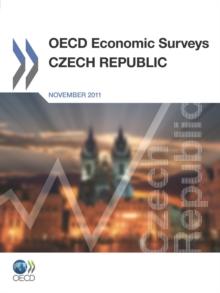 OECD Economic Surveys: Czech Republic 2011