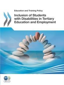 Education and Training Policy Inclusion of Students with Disabilities in Tertiary Education and Employment