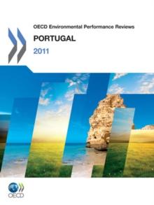 OECD Environmental Performance Reviews: Portugal 2011