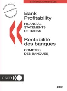 Bank Profitability: Financial Statements of Banks 2002