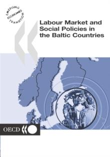 Labour Market and Social Policies in the Baltic Countries