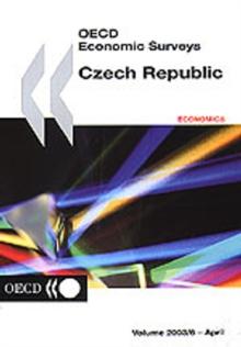 OECD Economic Surveys: Czech Republic 2003