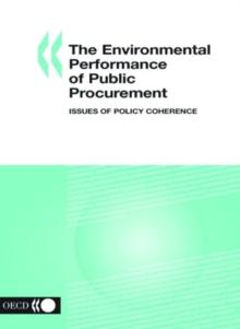 The Environmental Performance of Public Procurement Issues of Policy Coherence