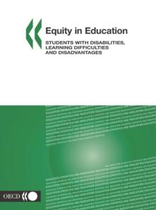 Equity in Education Students with Disabilities, Learning Difficulties and Disadvantages