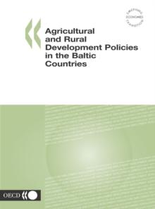 Agricultural and Rural Development Policies in the Baltic Countries