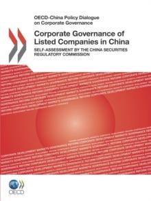 Corporate Governance of Listed Companies in China Self-Assessment by the China Securities Regulatory Commission