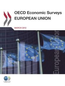 OECD Economic Surveys: European Union 2012