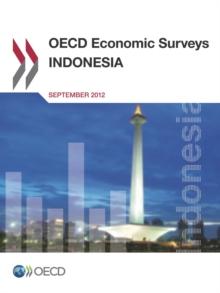 OECD Economic Surveys: Indonesia 2012