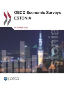 OECD Economic Surveys: Estonia 2012