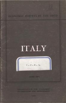 OECD Economic Surveys: Italy 1964