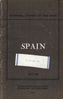 OECD Economic Surveys: Spain 1964