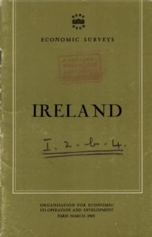 OECD Economic Surveys: Ireland 1965