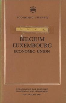 OECD Economic Surveys: Luxembourg 1966