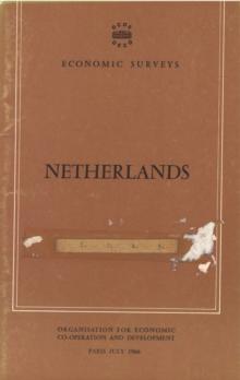 OECD Economic Surveys: Netherlands 1966