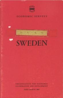 OECD Economic Surveys: Sweden 1967