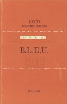 OECD Economic Surveys: Luxembourg 1968