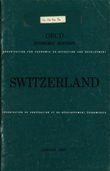 OECD Economic Surveys: Switzerland 1969