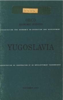 OECD Economic Surveys: Yugoslavia 1969