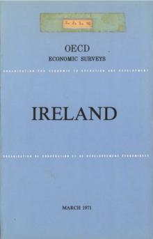 OECD Economic Surveys: Ireland 1971