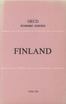 OECD Economic Surveys: Finland 1972