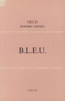 OECD Economic Surveys: Luxembourg 1972