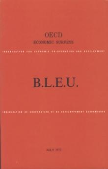 OECD Economic Surveys: Luxembourg 1973