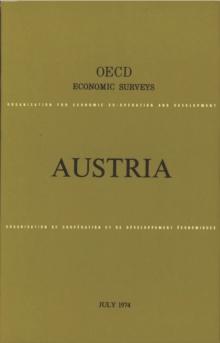 OECD Economic Surveys: Austria 1974