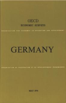 OECD Economic Surveys: Germany 1974