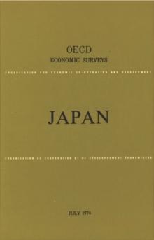 OECD Economic Surveys: Japan 1974