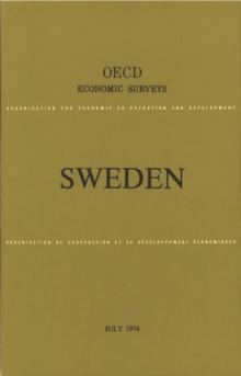 OECD Economic Surveys: Sweden 1974