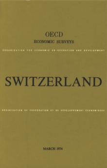 OECD Economic Surveys: Switzerland 1974