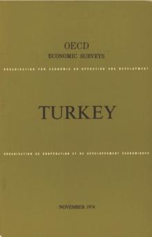 OECD Economic Surveys: Turkey 1974