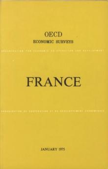 OECD Economic Surveys: France 1975