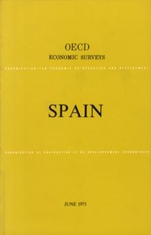 OECD Economic Surveys: Spain 1975