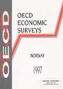 OECD Economic Surveys: Norway 1997