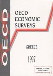 OECD Economic Surveys: Greece 1997