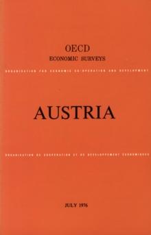 OECD Economic Surveys: Austria 1976