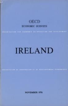 OECD Economic Surveys: Ireland 1976