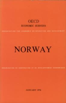 OECD Economic Surveys: Norway 1976