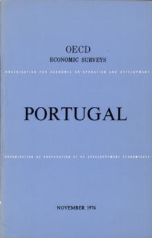 OECD Economic Surveys: Portugal 1976