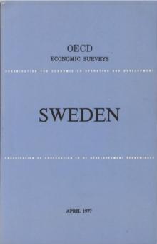 OECD Economic Surveys: Sweden 1977