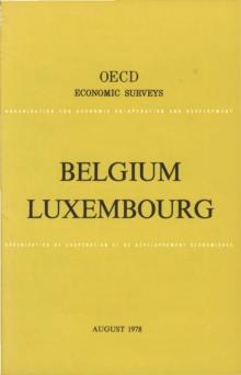 OECD Economic Surveys: Luxembourg 1978