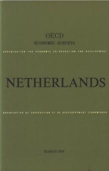 OECD Economic Surveys: Netherlands 1979